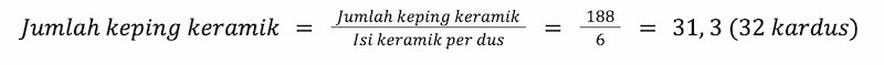 Contoh Menghitung Kebutuhan Keramik