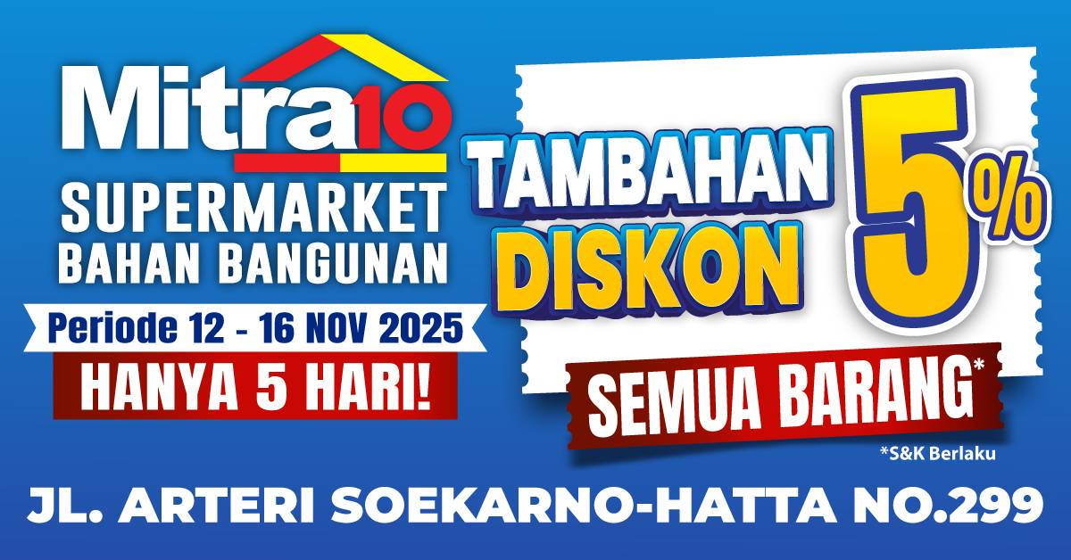 Tambahan Diskon 5% Semua Barang di Mitra10 Semarang | Periode: 12-16 November 2025